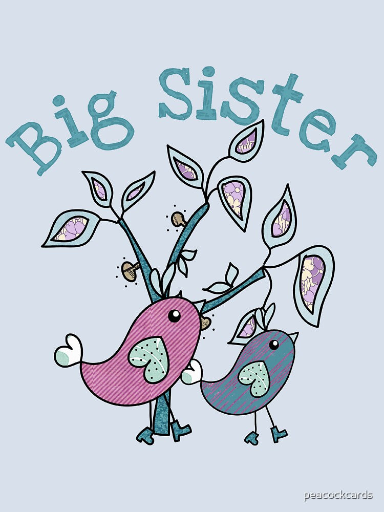 Pretty Birds Big Sister by peacockcards