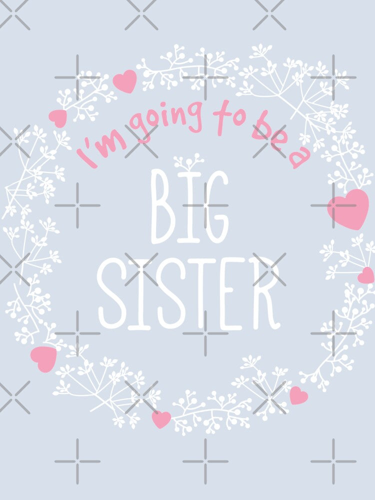 I’m Going to Be a Big Sister by kedsi