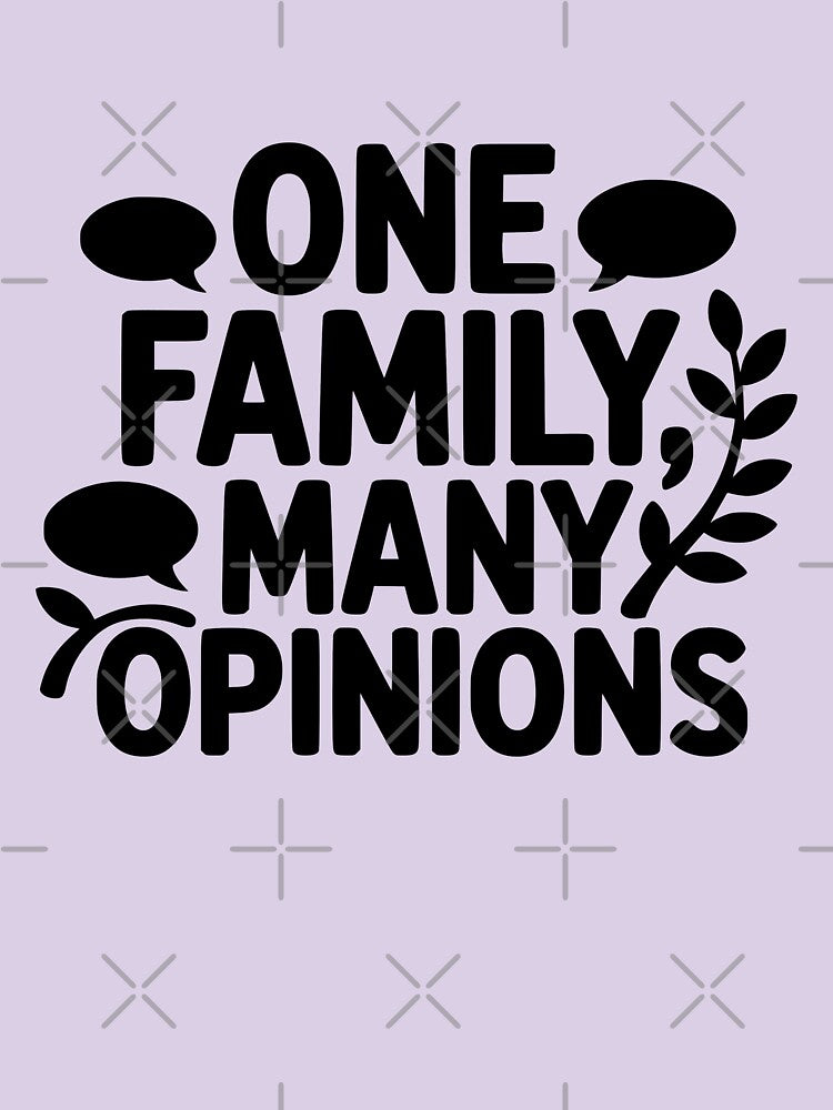 One Family Many Opinions by theartfulaspie