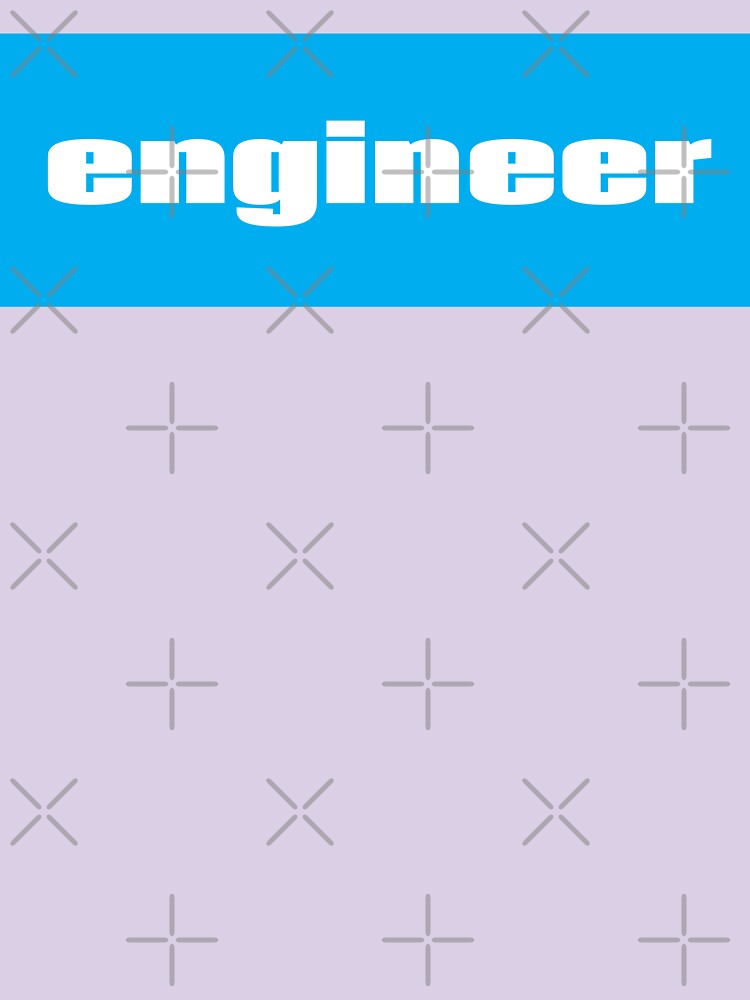 Engineer by ProjectX23