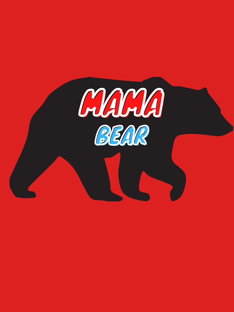 mama bear t-shirts, mama t-shirts, mothers gift, moms gift by BLUE  bubble