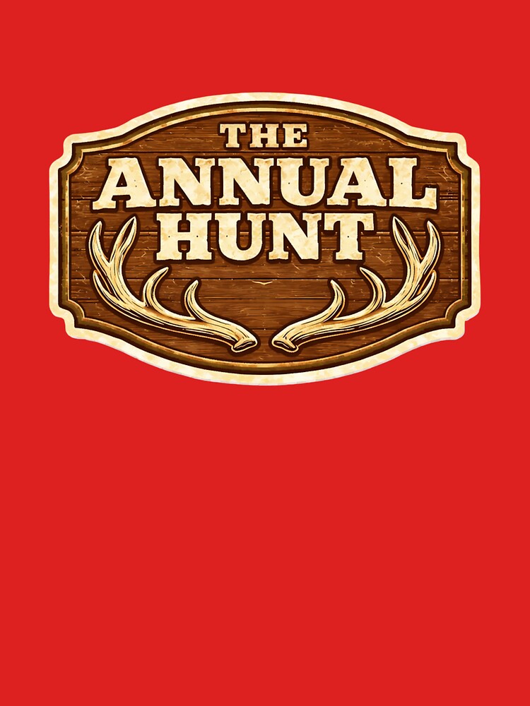 The Annual Hunt Rustic Wood Sign – Vintage Hunting Lodge Design by EastEndTownie