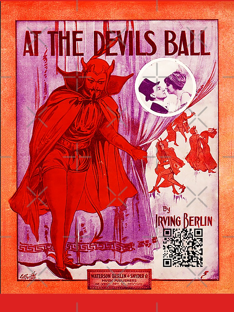 1912 - ✨ AT THE DEVILS BALL ✨ by IRVING BERLIN - INTERACTIVE COLLECTION - with photo insert of performers Sampsel & Reilly - Guy J. Sampsell & Edith Reilly by WheelieGdArt