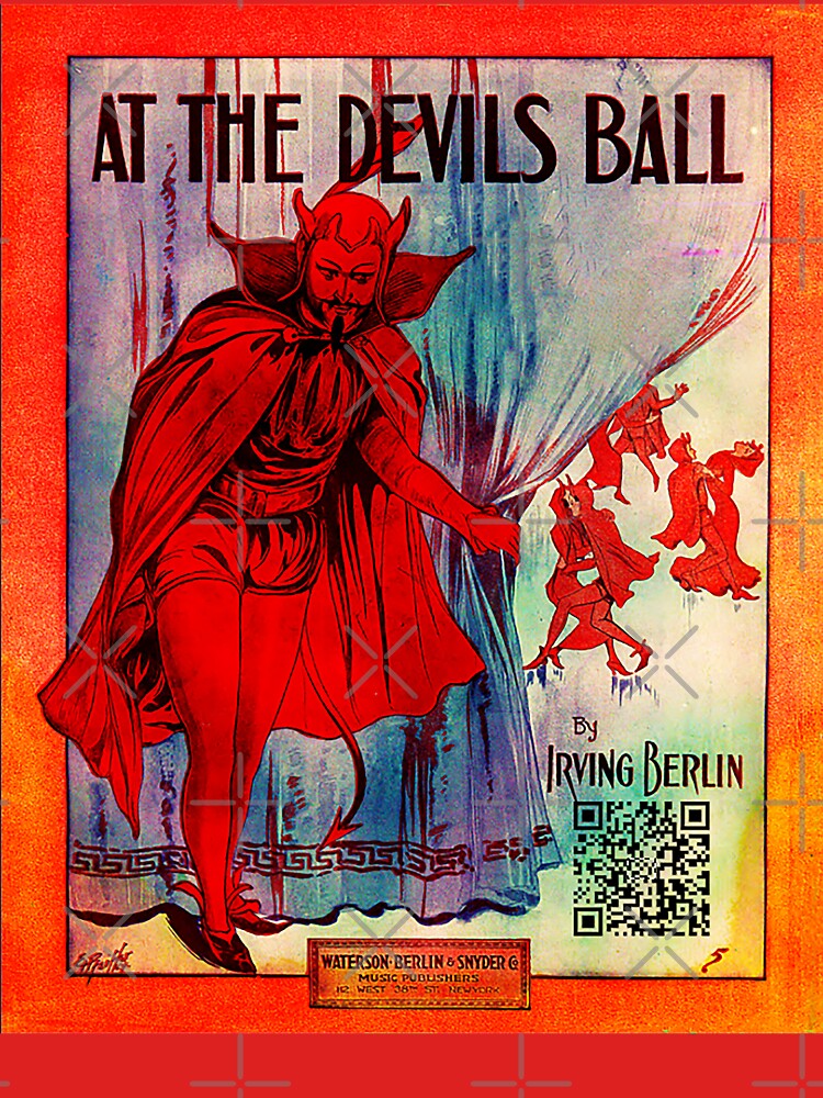 1912 - ✨ AT THE DEVILS BALL ✨ by IRVING BERLIN - INTERACTIVE COLLECTION - adjusted without photo insert by WheelieGdArt
