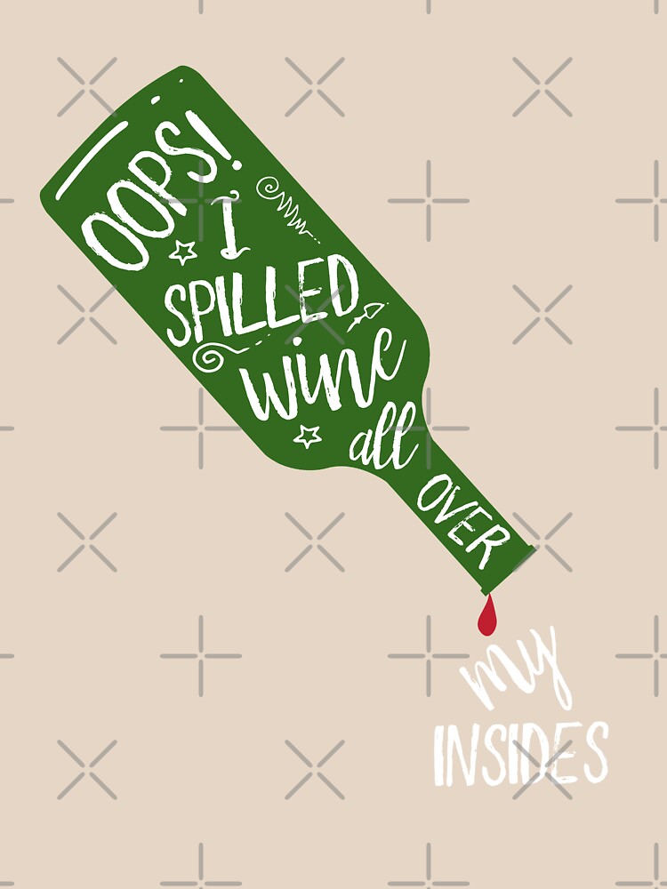 Oops I spilled wine by oberdoofus