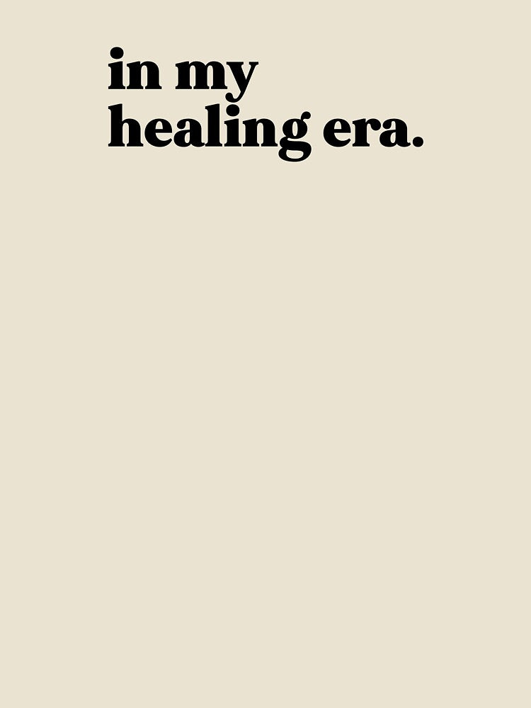 In my healing era by weirdly weird