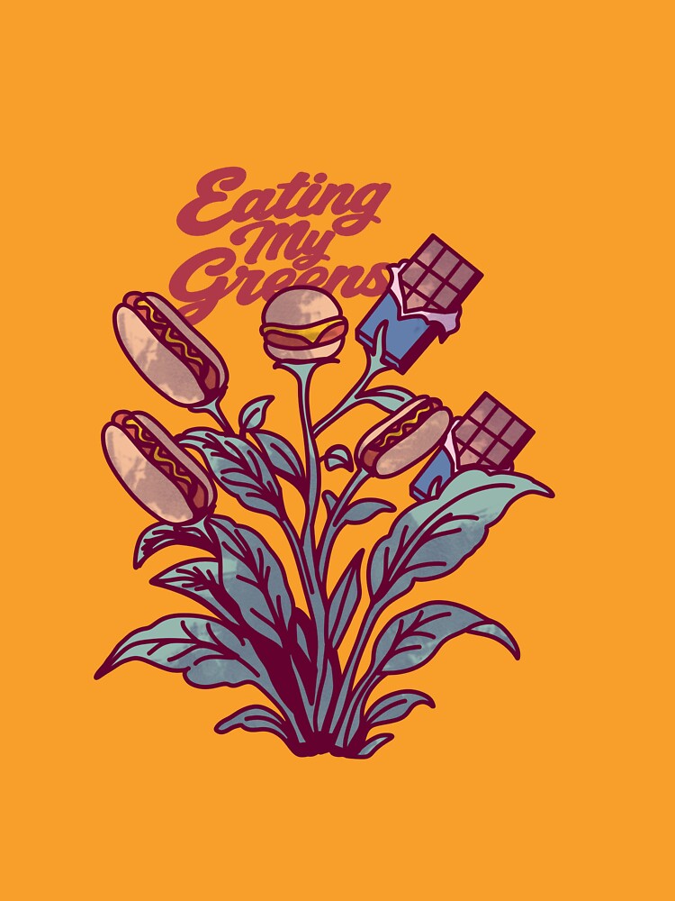 Eating My Greens Funny Junk Food Fast Food Lover by SamCollinsArt