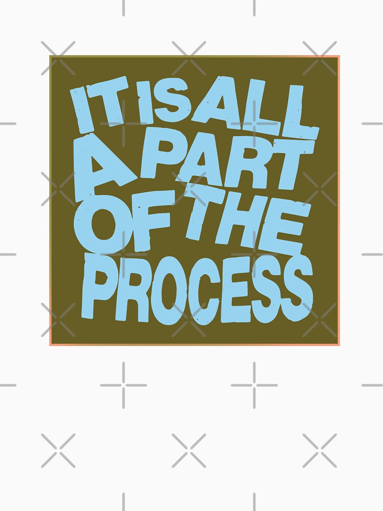 It is all a apart of the process sticker Pinterest inspired sticker by chloechristianm