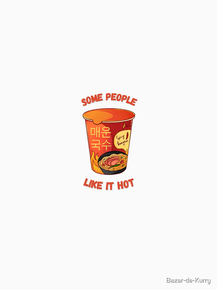 Some Like it Hot by Bazar-de-Kurry
