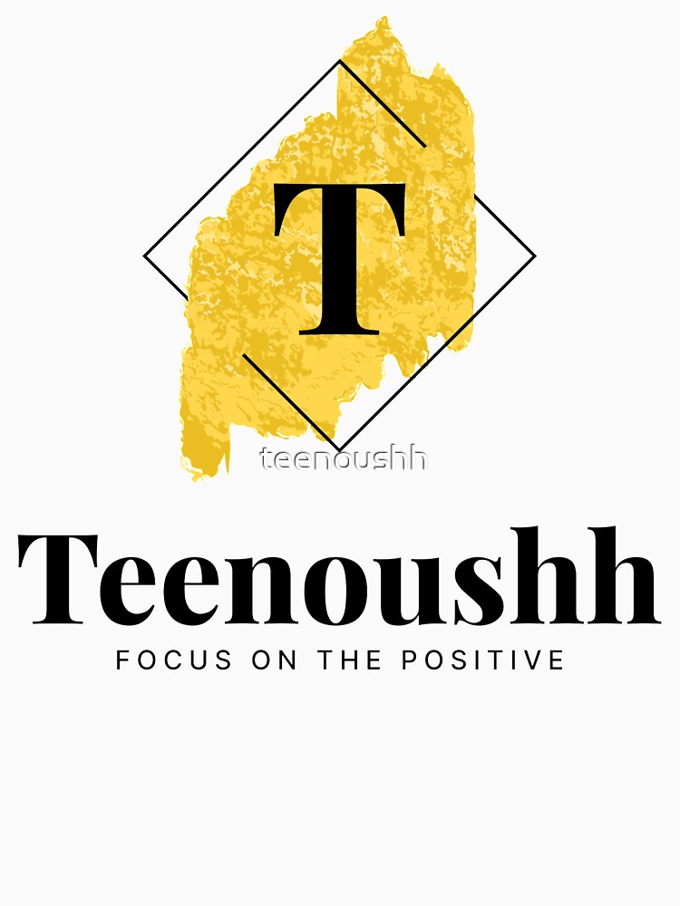 Teenoushh Focus On The Positive by teenoushh