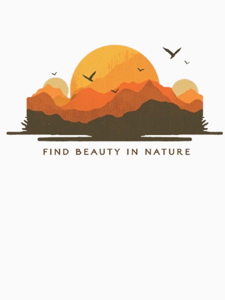 ? Find Beauty in Nature – Minimal Mountain Sunset Aesthetic T-Shirt by Whispering Colors