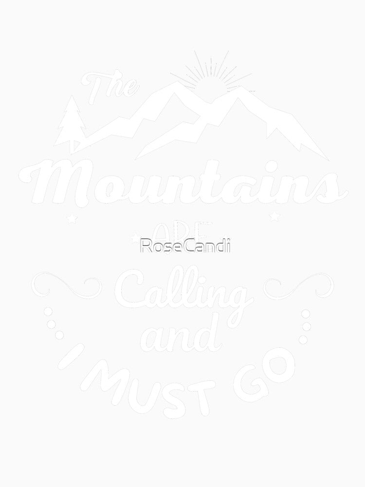 The Mountains Are Calling And I Must Go (Dusk) by RoseCandi
