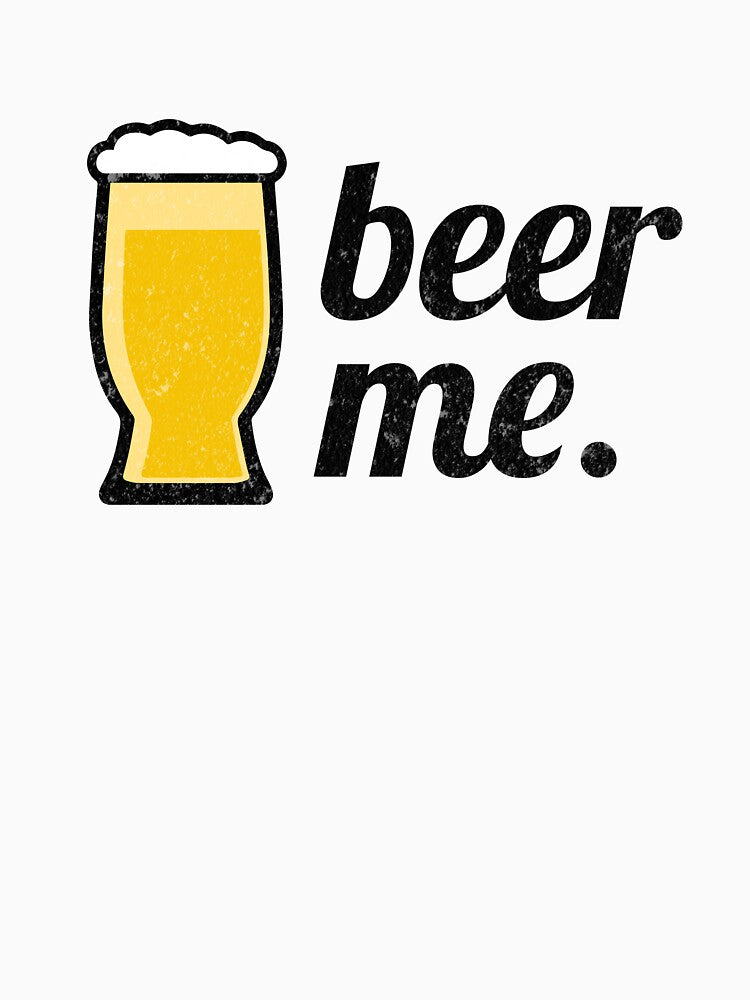 Beer Me by mooskdesign