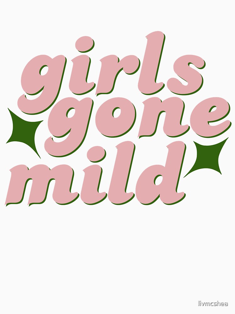 Girls Gone Mild (Pink & Green) by livmcshea