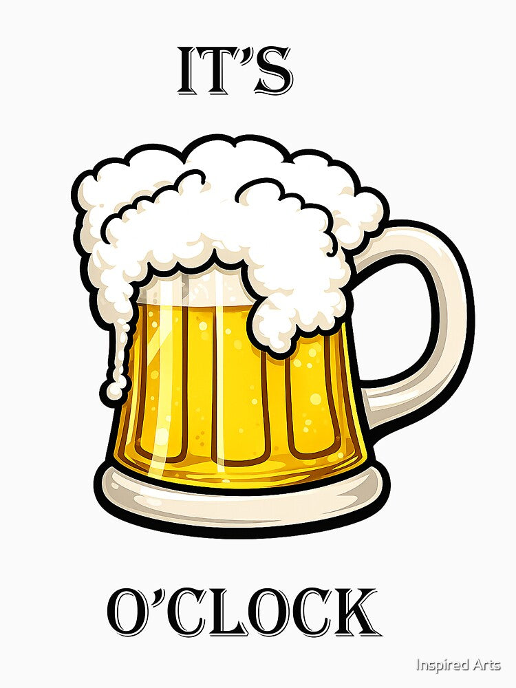 Anytime for beer is the right time. by Inspired Arts