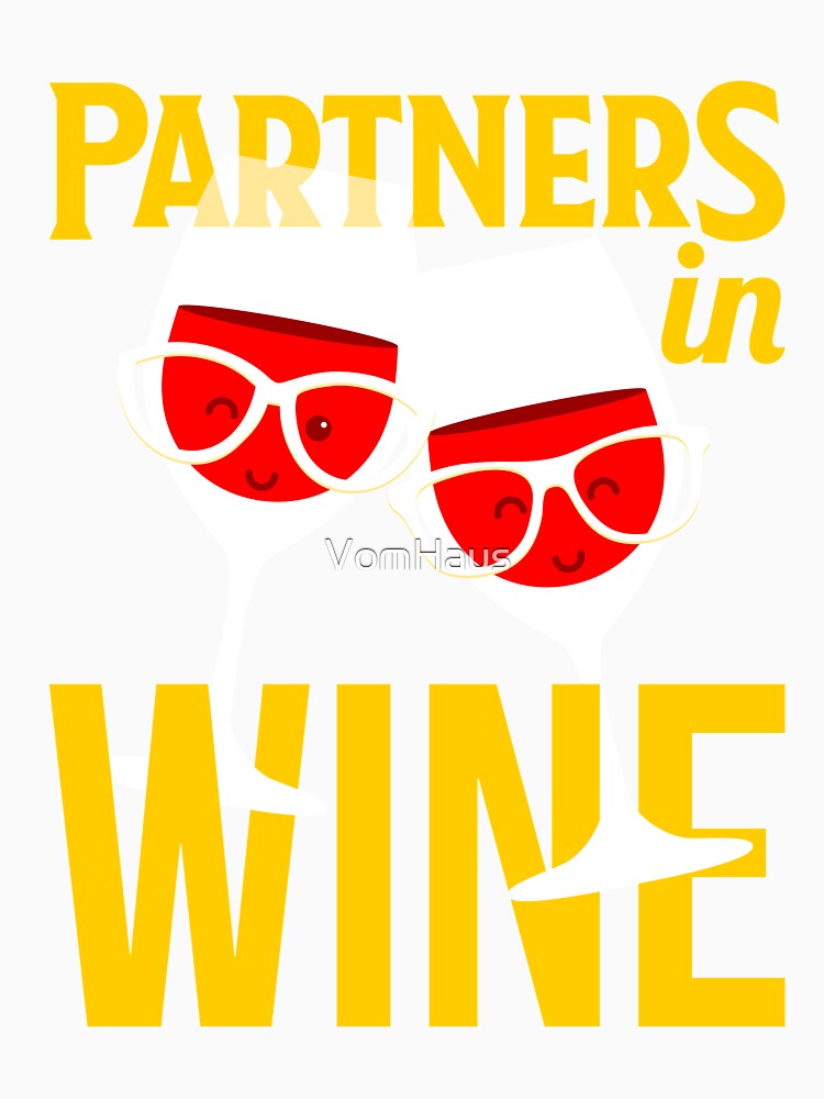 Partners In Wine by VomHaus