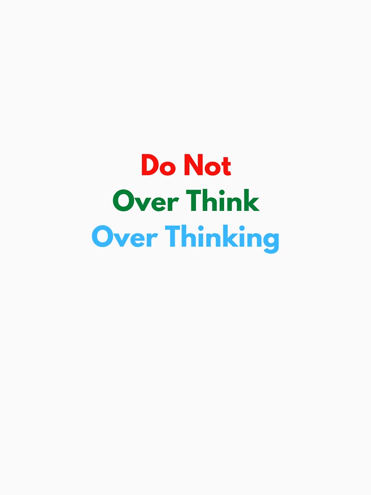 Overthinking by Chateau Camden