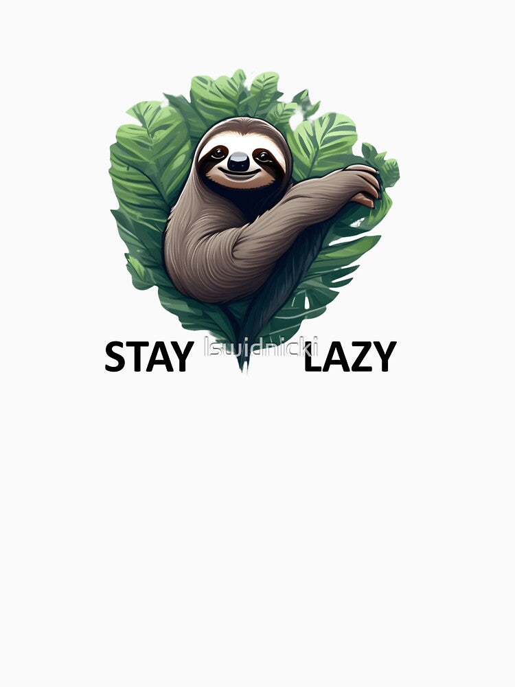 Stay lazy by Slow Shop
