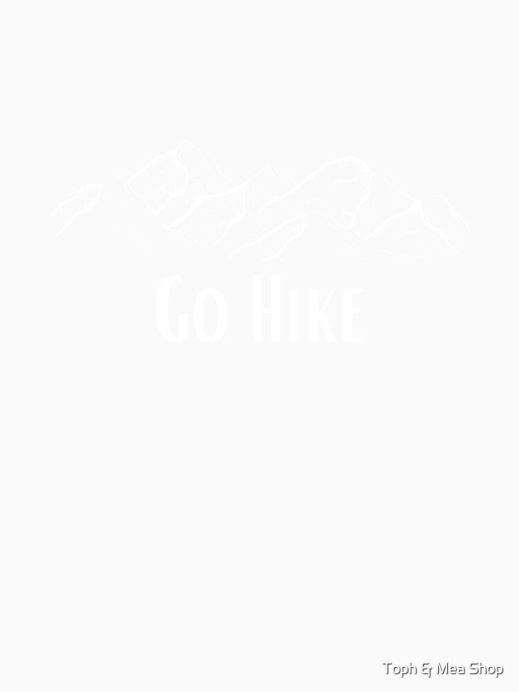 Go Hike Mountain Line Art – Minimalist Hiking Outdoor Adventure Design by Toph & Mea Shop
