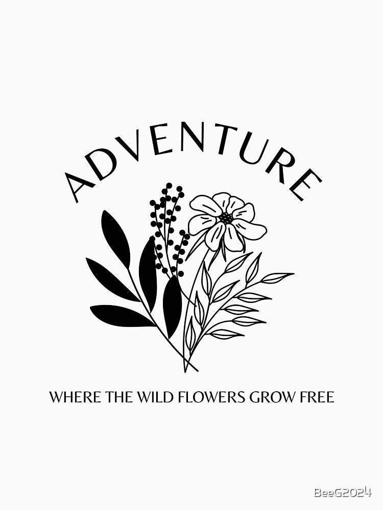 Adventure where the wild flowers grow free by BeeG2024