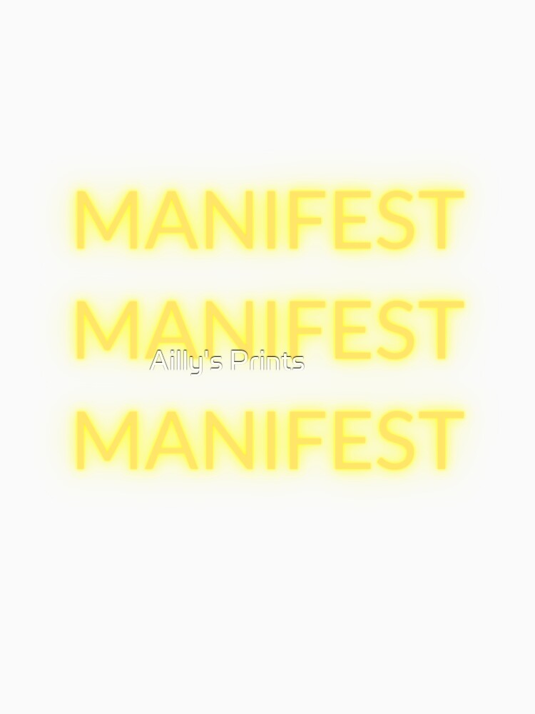 Manifest by Ailly's Prints ⭐⭐⭐⭐⭐