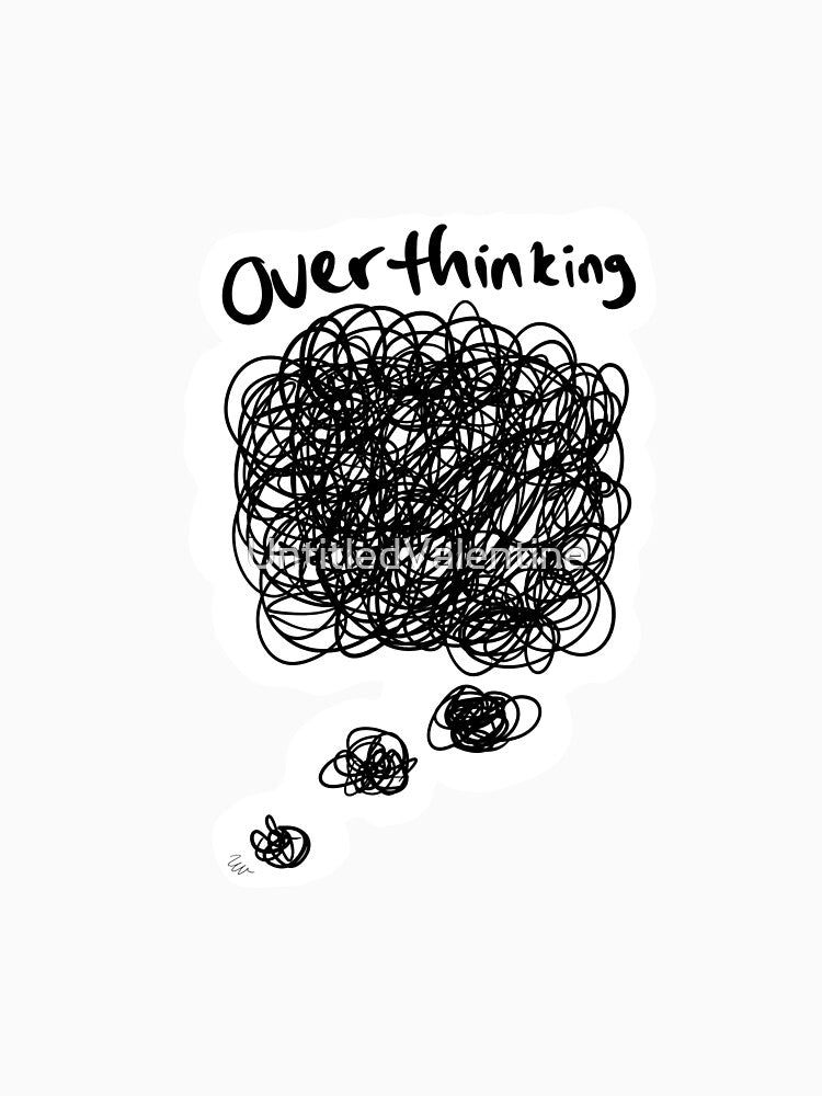 Overthinking by UntitledValentine