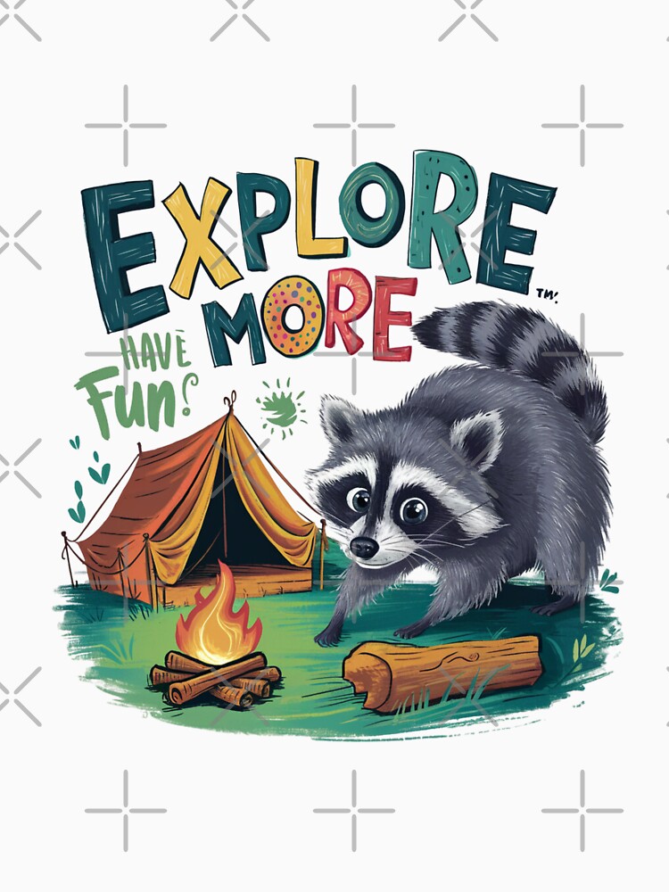 Camping is my therapy , Racoon , explore more and have fun by Ajax90