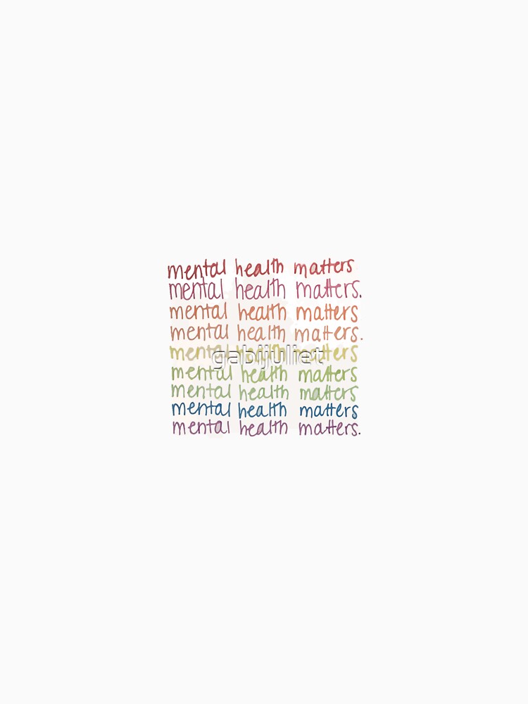 Mental Health Matters. by gabijuliet