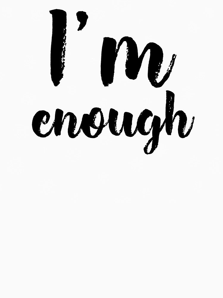 I'm enough by Kate-shop