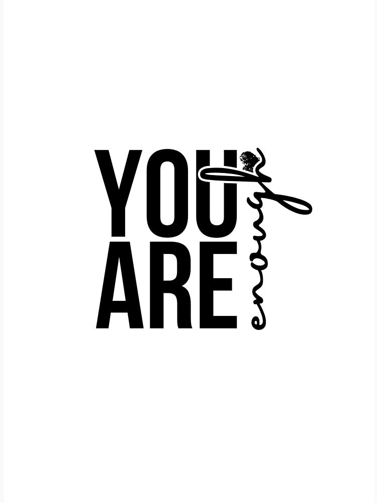 You are Enough Illustration by Divya-Hirodiya