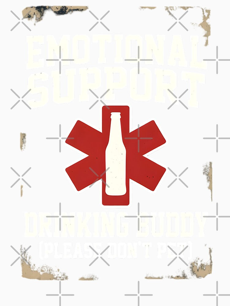 Emotional Support Drinking Buddy Beer by TshirtsOnline-