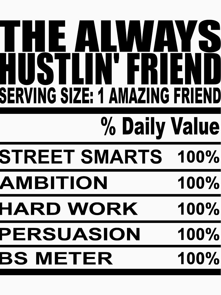 Always Hustlin Friend by IAmLisaMaria