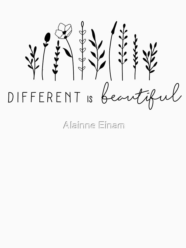 Different is Beautiful by CoachAlainnee.Designs