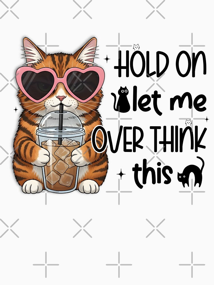 Wait. Overthinking kitty here. by TimesTwoAngela