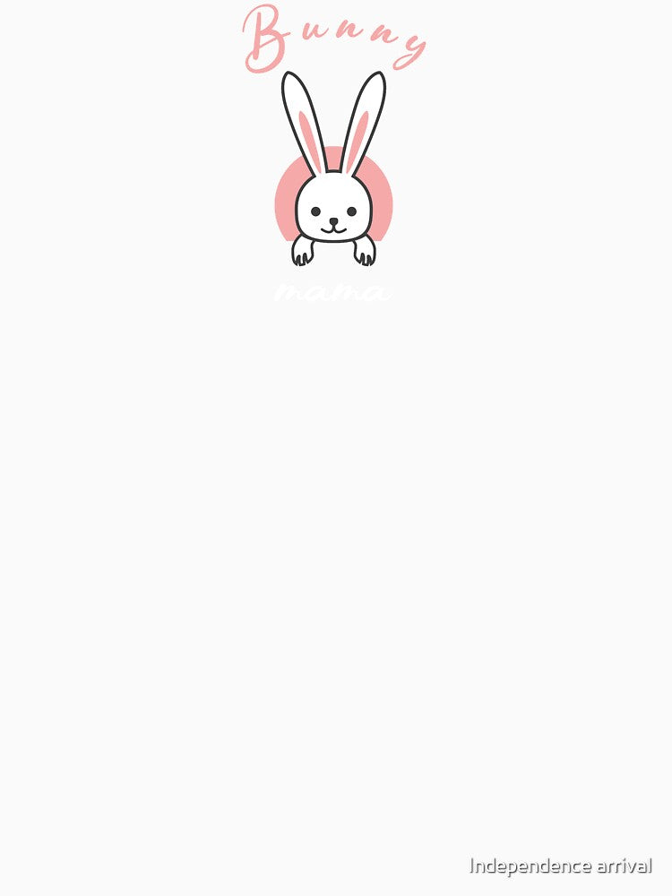 Bunny Mama by Independence arrival