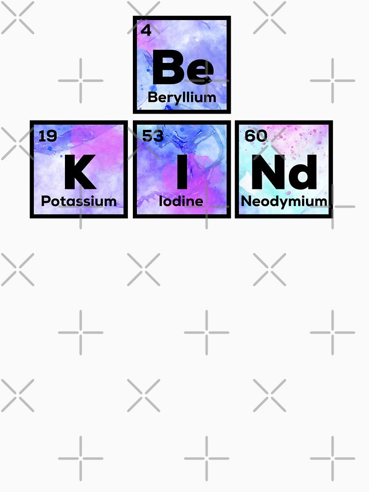 Funny Chemistry Periodic Table Words Be Kind by champagnemoment