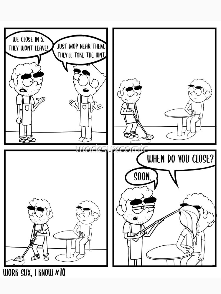 Work Sux #10 by worksuxcomic