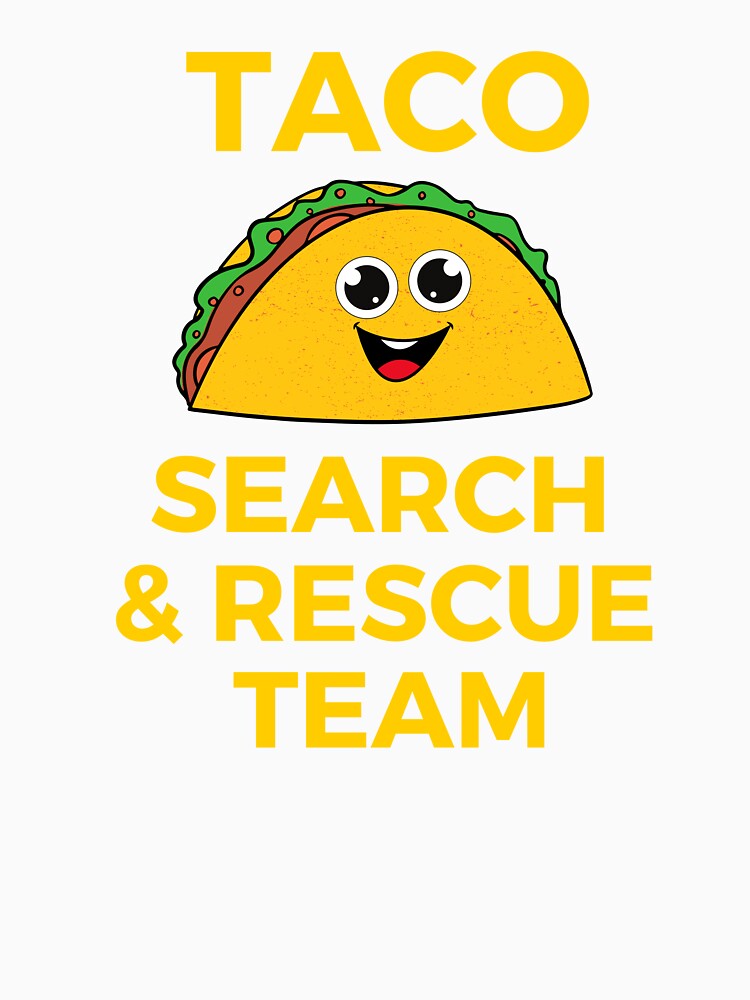 Taco search and rescue team by Spreading Smile