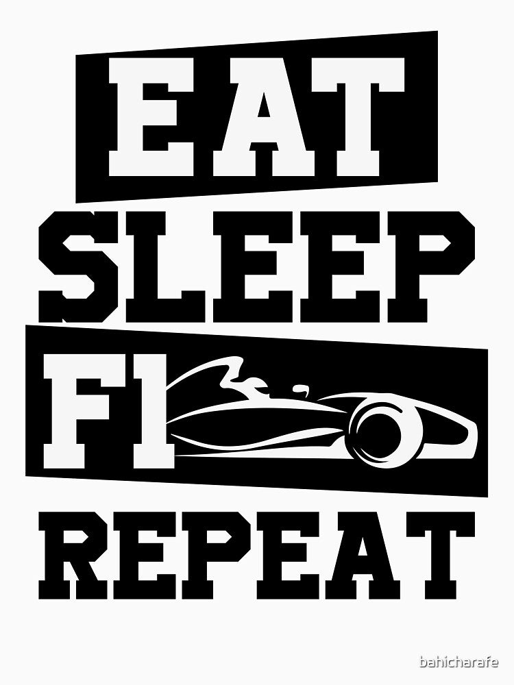 Eat Sleep Formula Repeat by bahicharafe