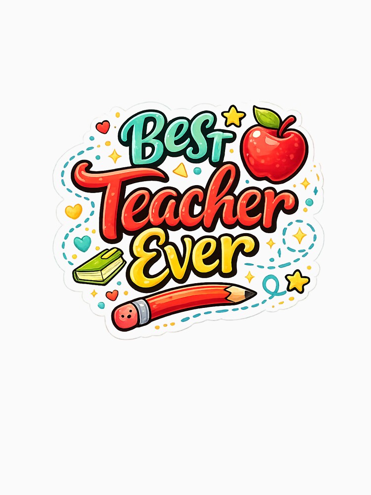 Best Teacher Ever Cute Teacher Appreciation Gift  Colorful School Vinyl Decal by MR4me