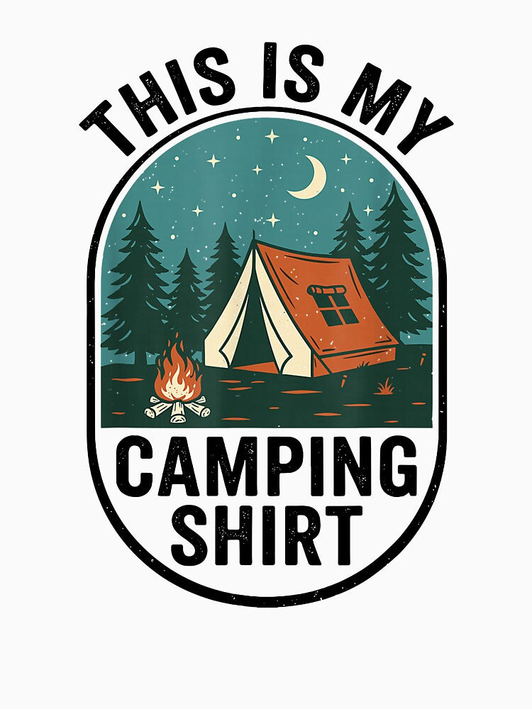 This Is My Camping Shirt by caruku666