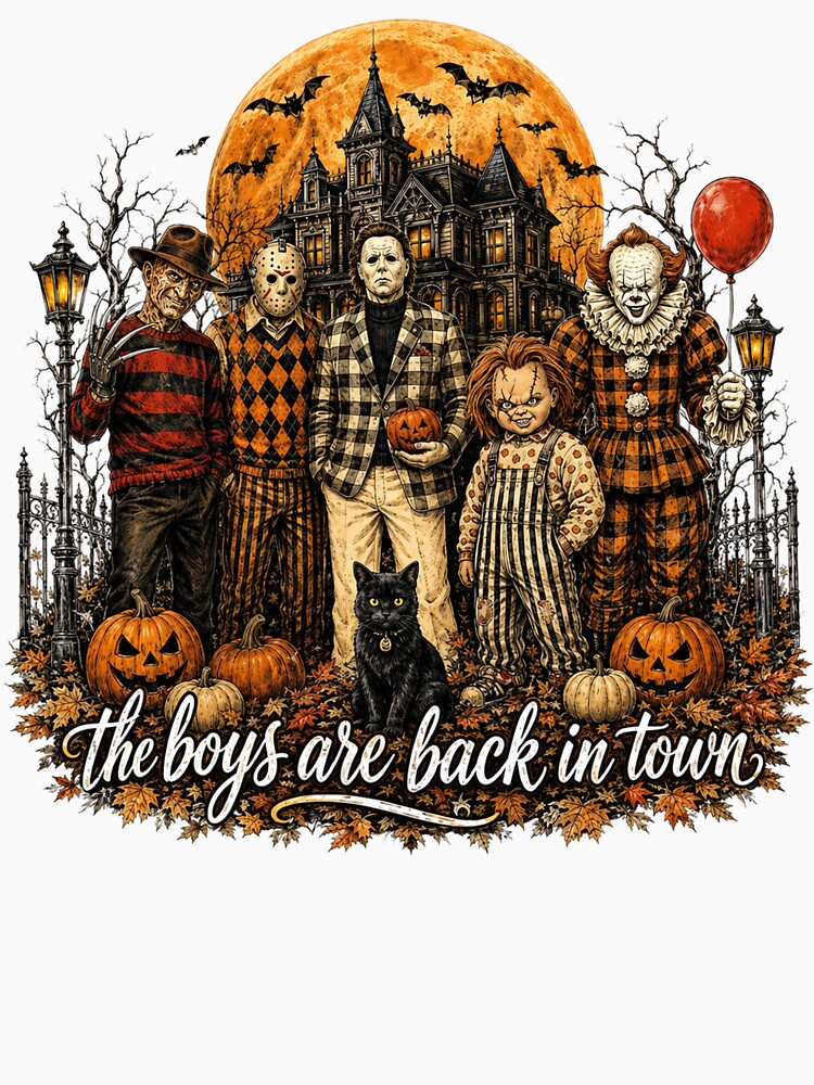 The Boys Are Back In Town Horror Villains Halloween, Spooky Killers Haunted House Full Moon by Tonkhawartwork