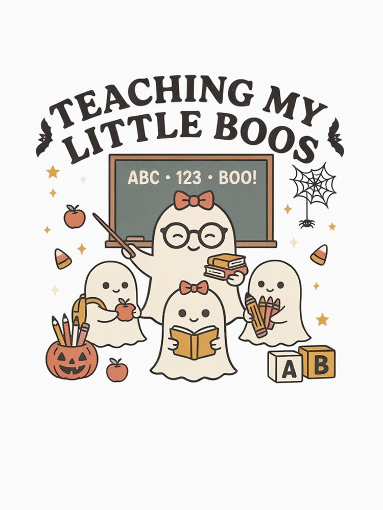 Teaching My Little Boos – Cute Halloween Teacher Ghost by What a cute-Tee
