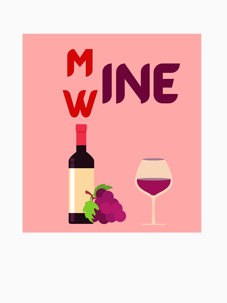 mine wine by APURU