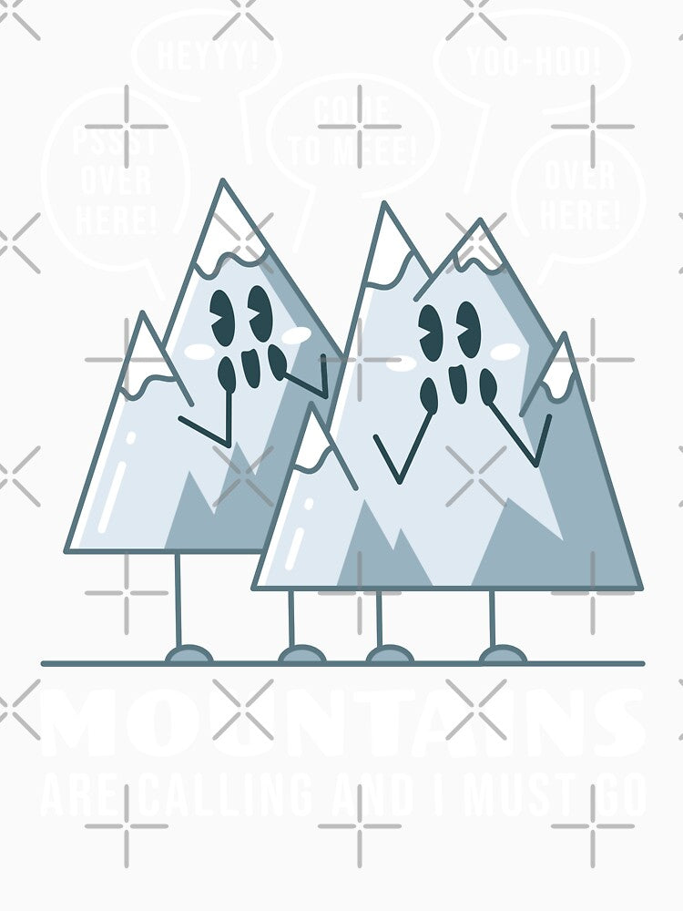 Mountains Are Calling - Naive Humor by Maud Tee Art