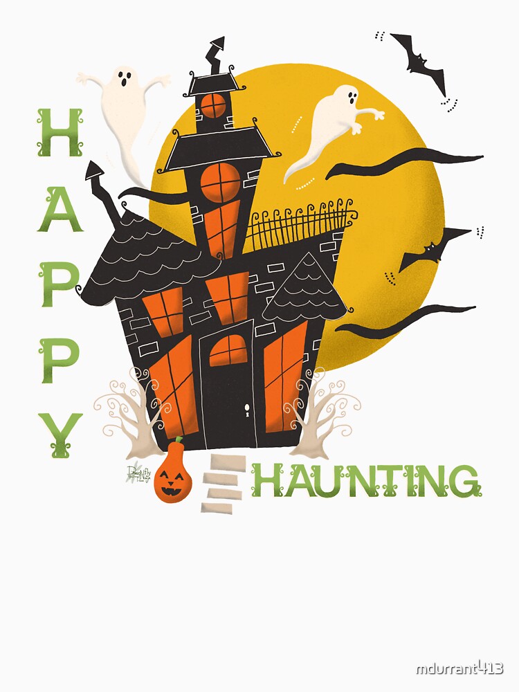Happy Haunting by mdurrant413