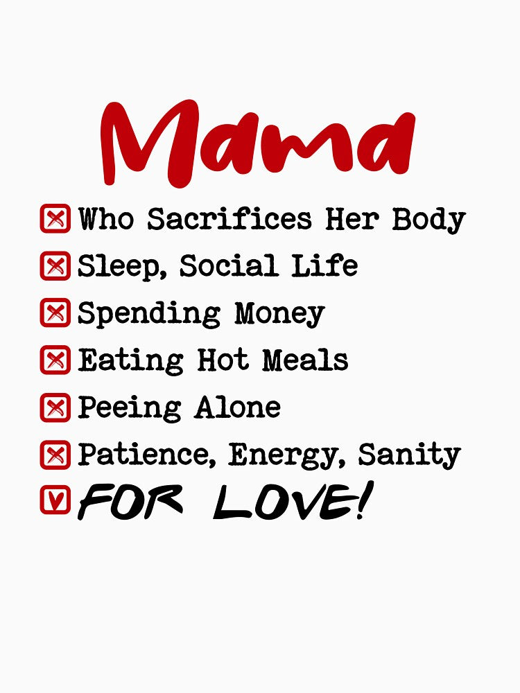 Mom Who Sacrifies Everything For Love Mothers Day Birthday Funny Mom by EasyPrintGift
