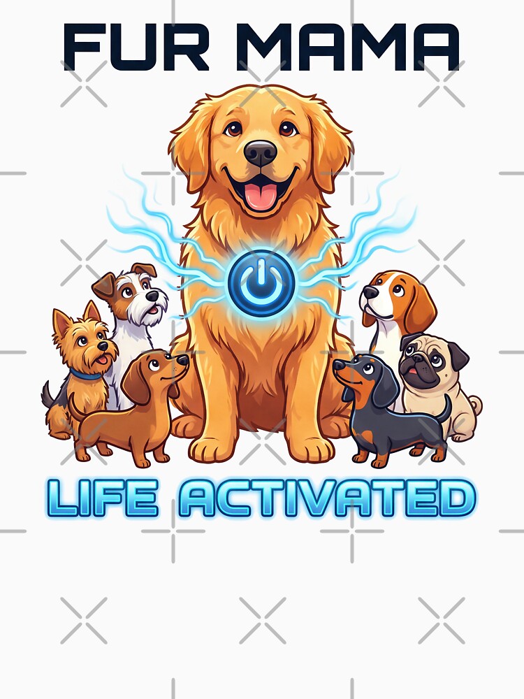 Fur Mama Life Activated by zoughlal