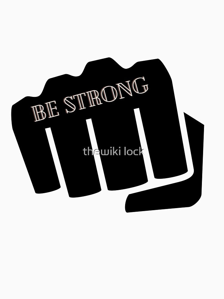 be strong by thewiki lock
