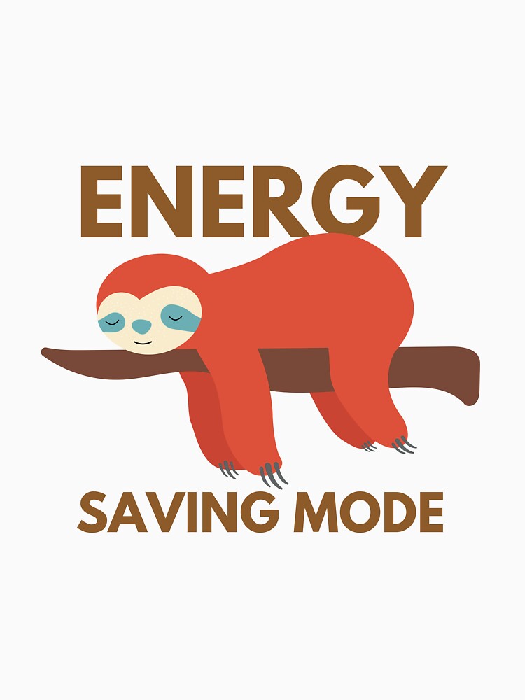 Lazy Sloth on Energy Saving Mode Essential T-Shirt for Lazy people by Showitoffbish